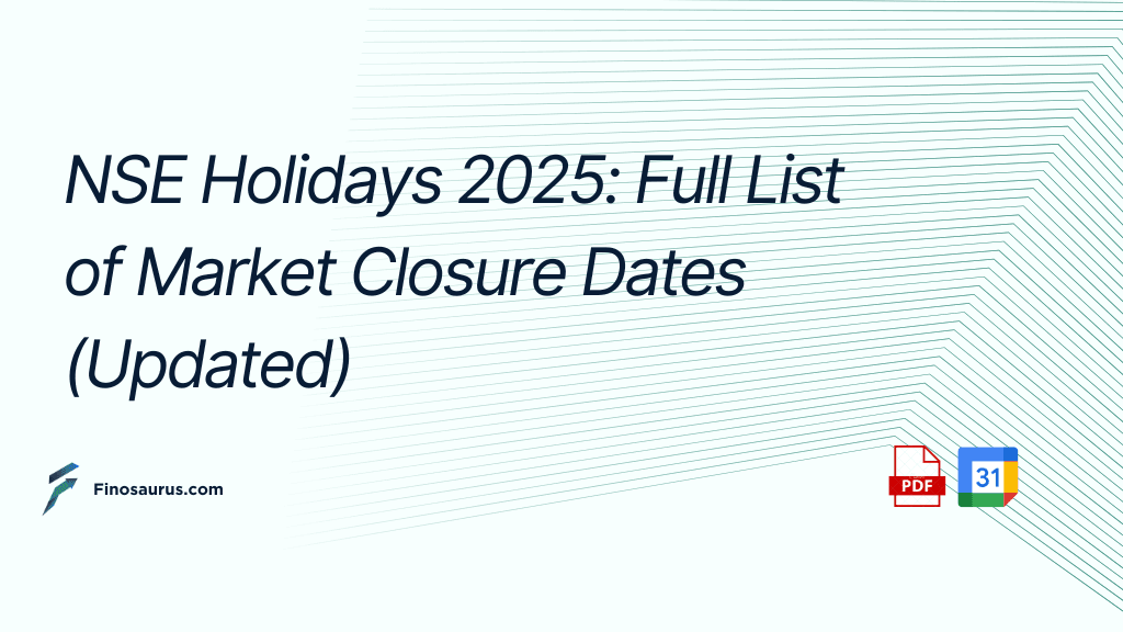 NSE Holidays 2025 Full List of Market Closure Dates (Updated) Finosauras