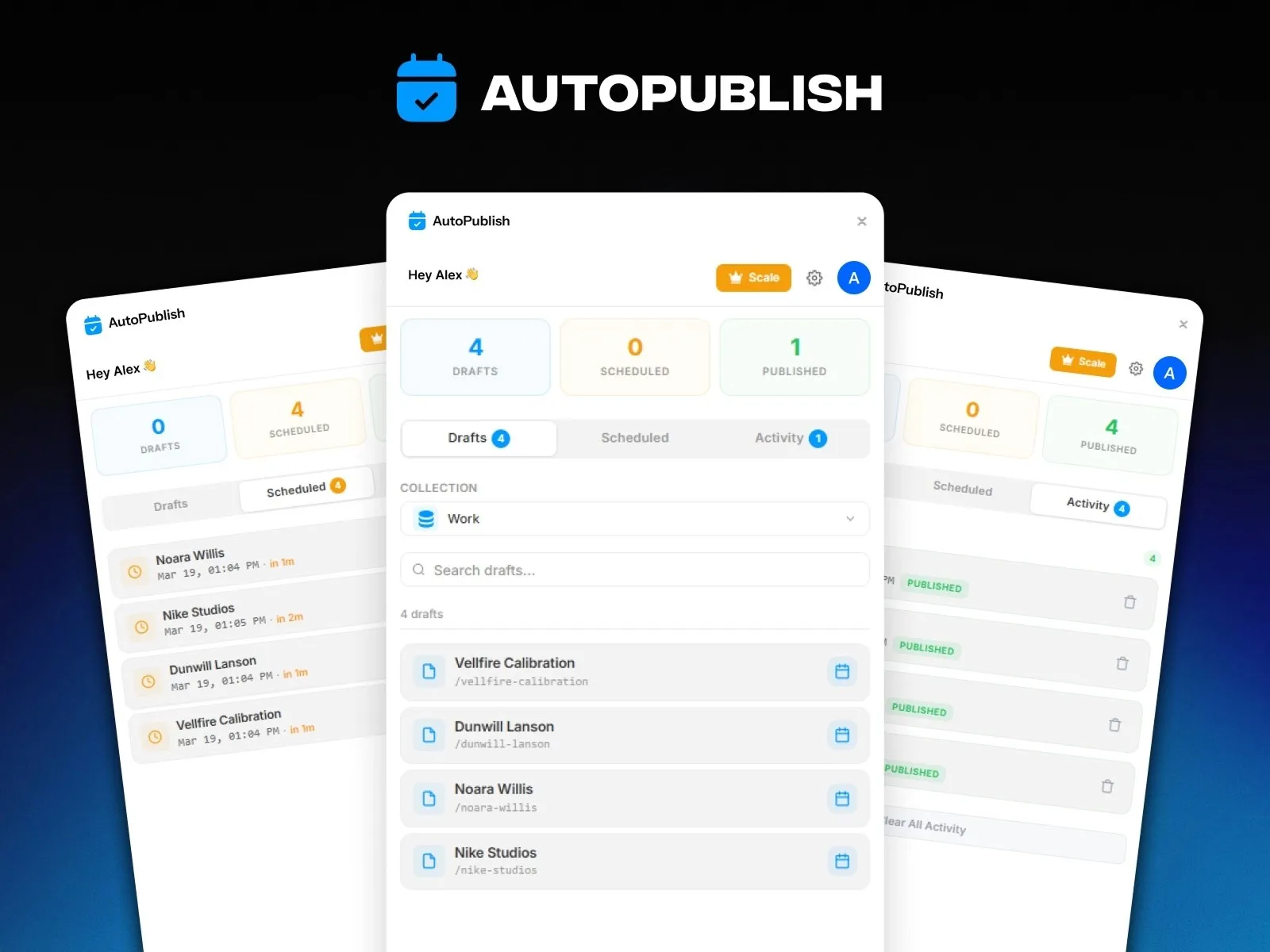 Dashboard showing drafts, schedule, and published status.