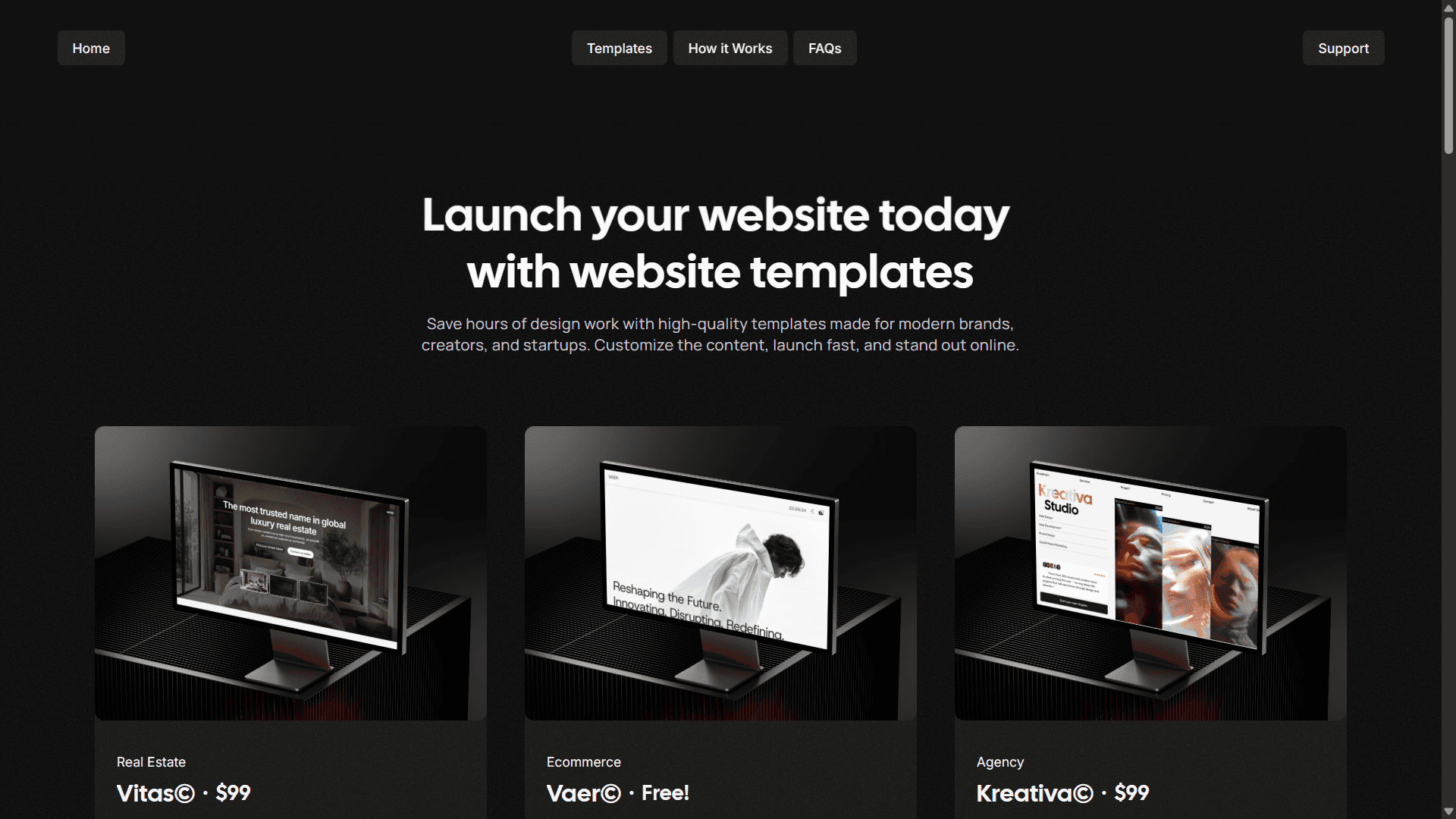 Main heading with the text “Launch your website today”, followed by three 3D monitors showcasing the covers of the Vitas (Real Estate), Vaer (Ecommerce), and Kreativa (Agency) templates.