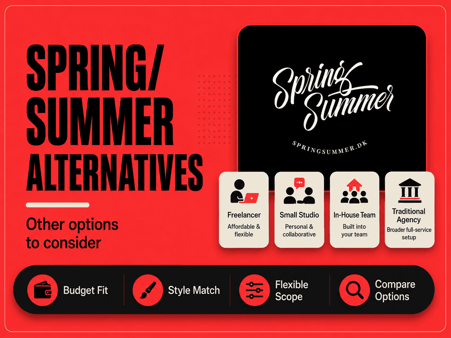 Spring/Summer alternatives comparison table
