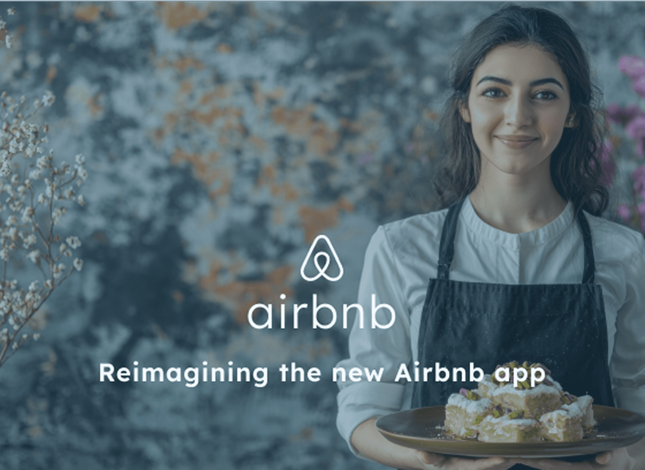 Airbnb case study cover: woman in an apron holding a plate of food, with the Airbnb logo and the subtitle 'Reimagining the new Airbnb app: A case study in consistency and calm.' Person's face is blurred for privacy.
