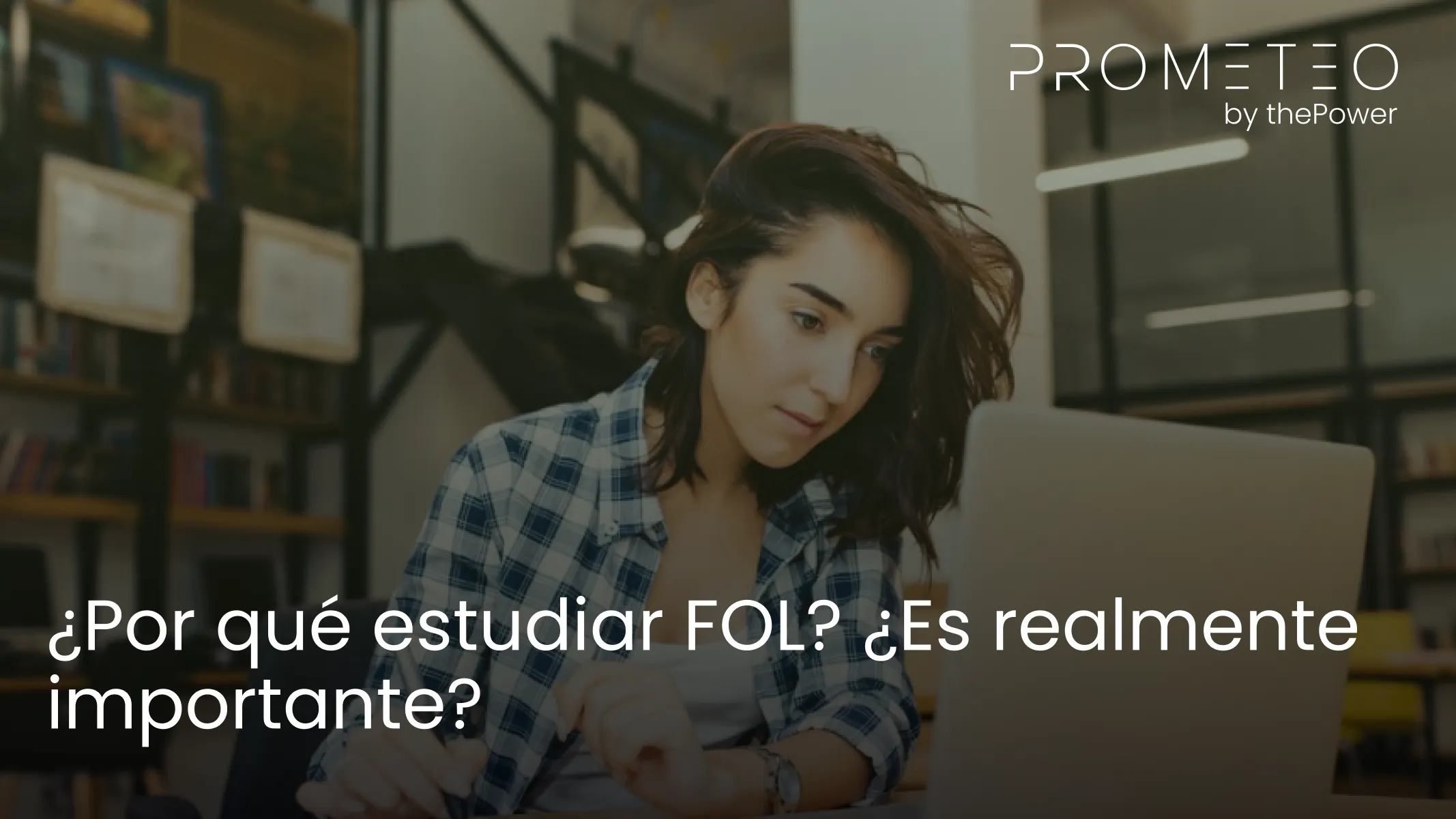 ¿Por qué estudiar FOL? ¿Es realmente importante?