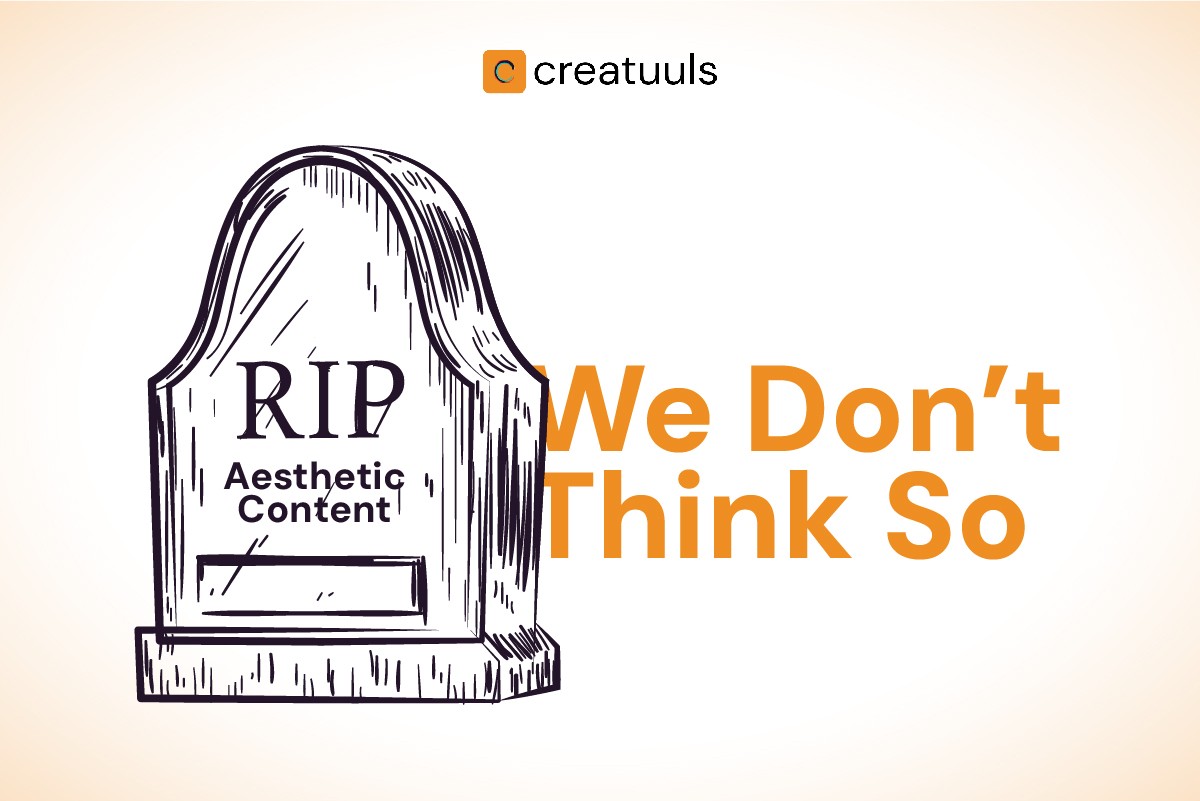The Death of Aesthetic Content? (We don’t think so)