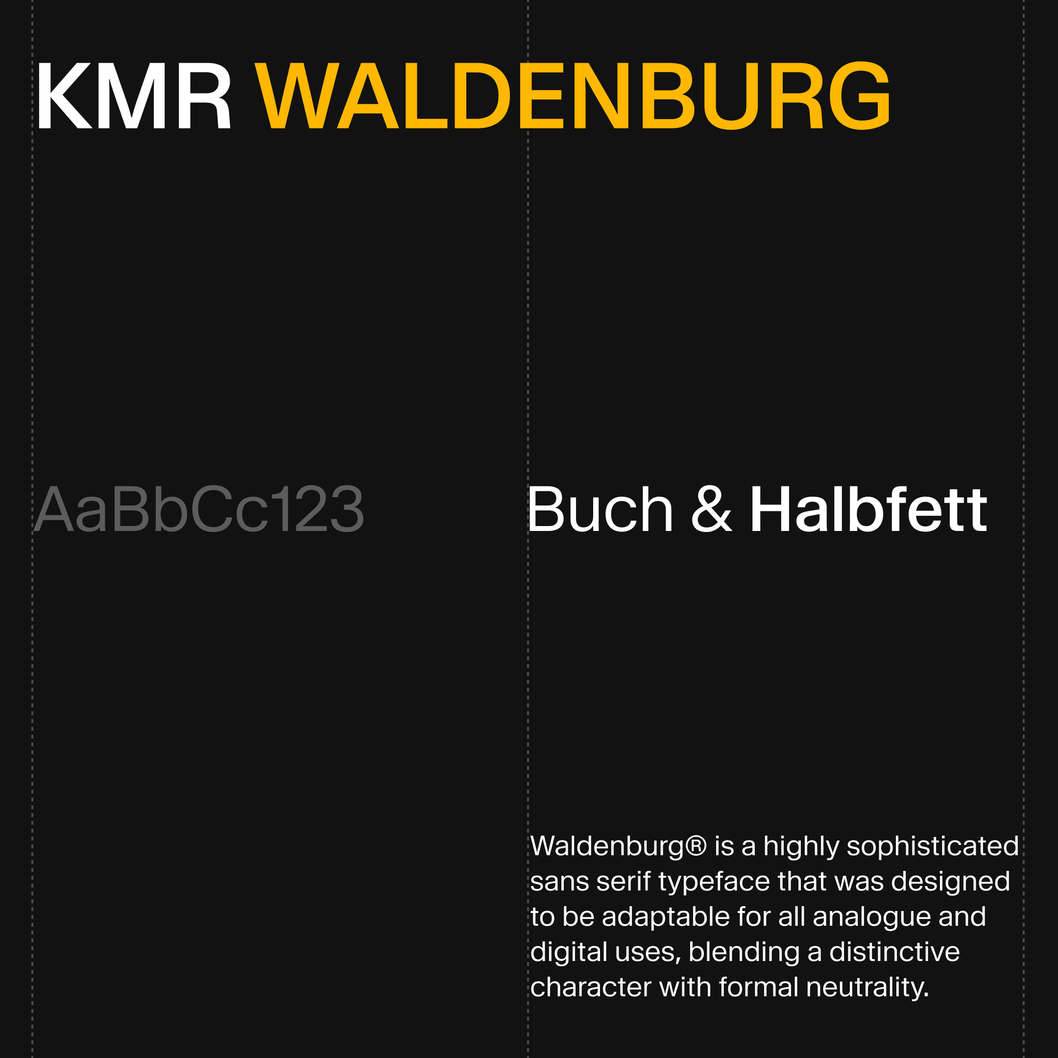 1Signature KMW Waldenburg brand typeface.