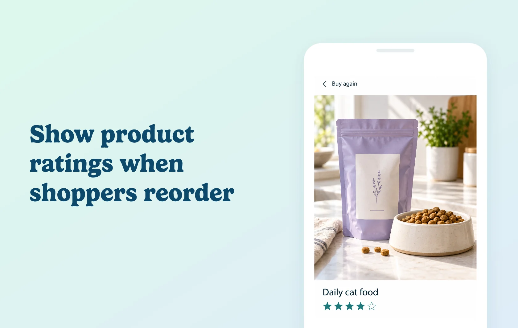 Judge.me and Buy Again & Reorder Reminders integration: illustration of a Buy Again screen showing a cat-food product with its star rating inside a phone.