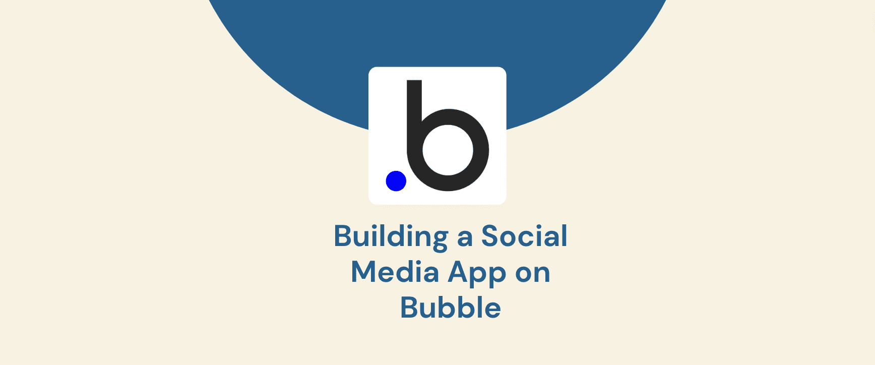 Social Media App on Bubble