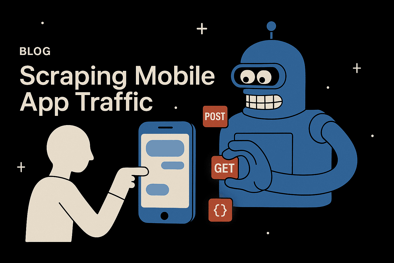 Robot scraping mobile app traffic