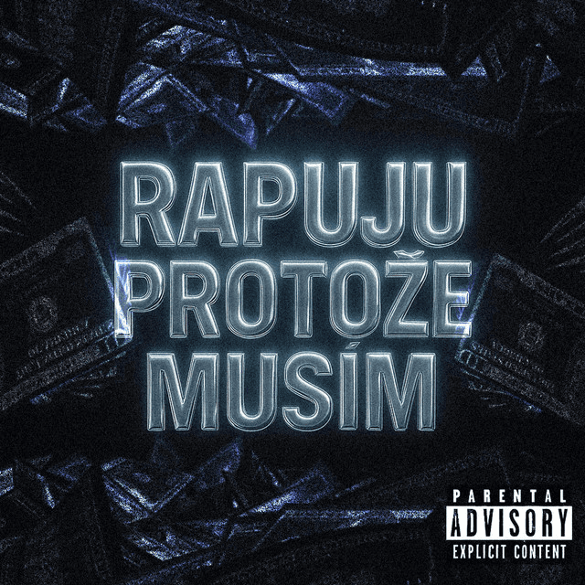 Cover singlu RAPUJU PROTOŽE MUSÍM od HARVEY HF, PARTROL HF