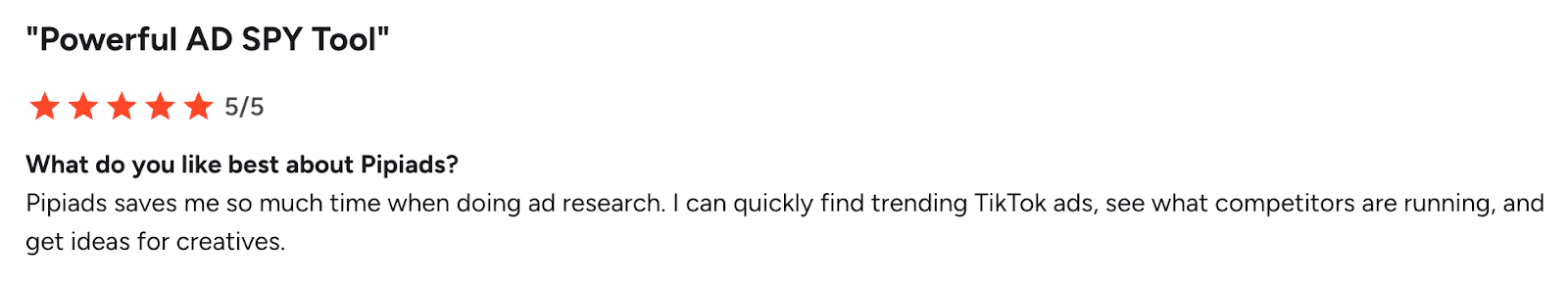 Five-star review saying PipiAds saves research time