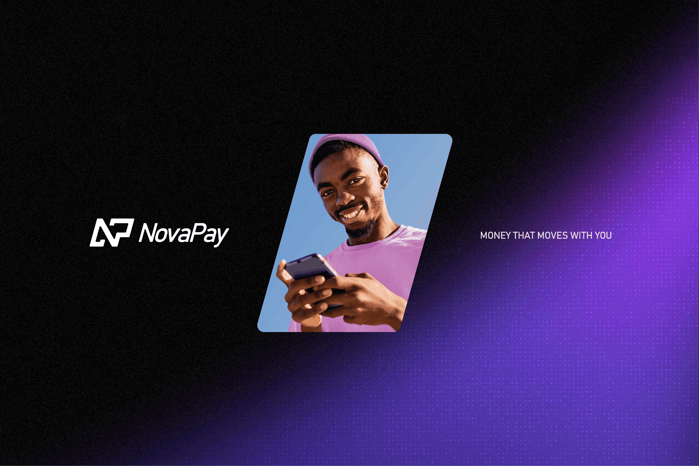 NovaPay brand campaign hero banner featuring a smiling man holding a smartphone with purple gradient background and brand logo.
