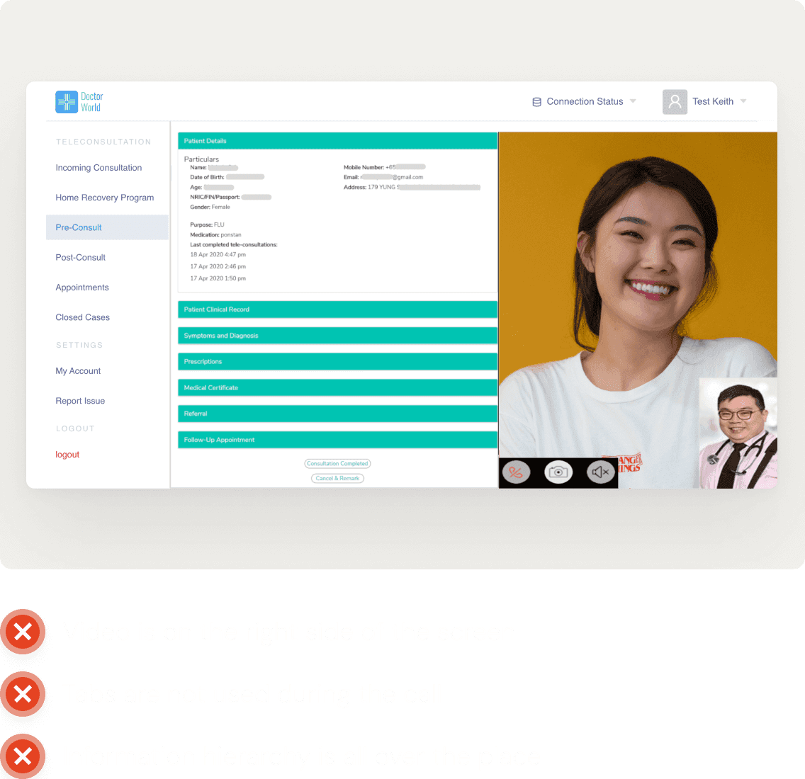 An image showing a cluttered teleconsultation app interface with the patient video off to the right side, a list of navigation tabs on the left, and multiple boxes with patient information and consultation details. The layout appears disorganized with poor information hierarchy.