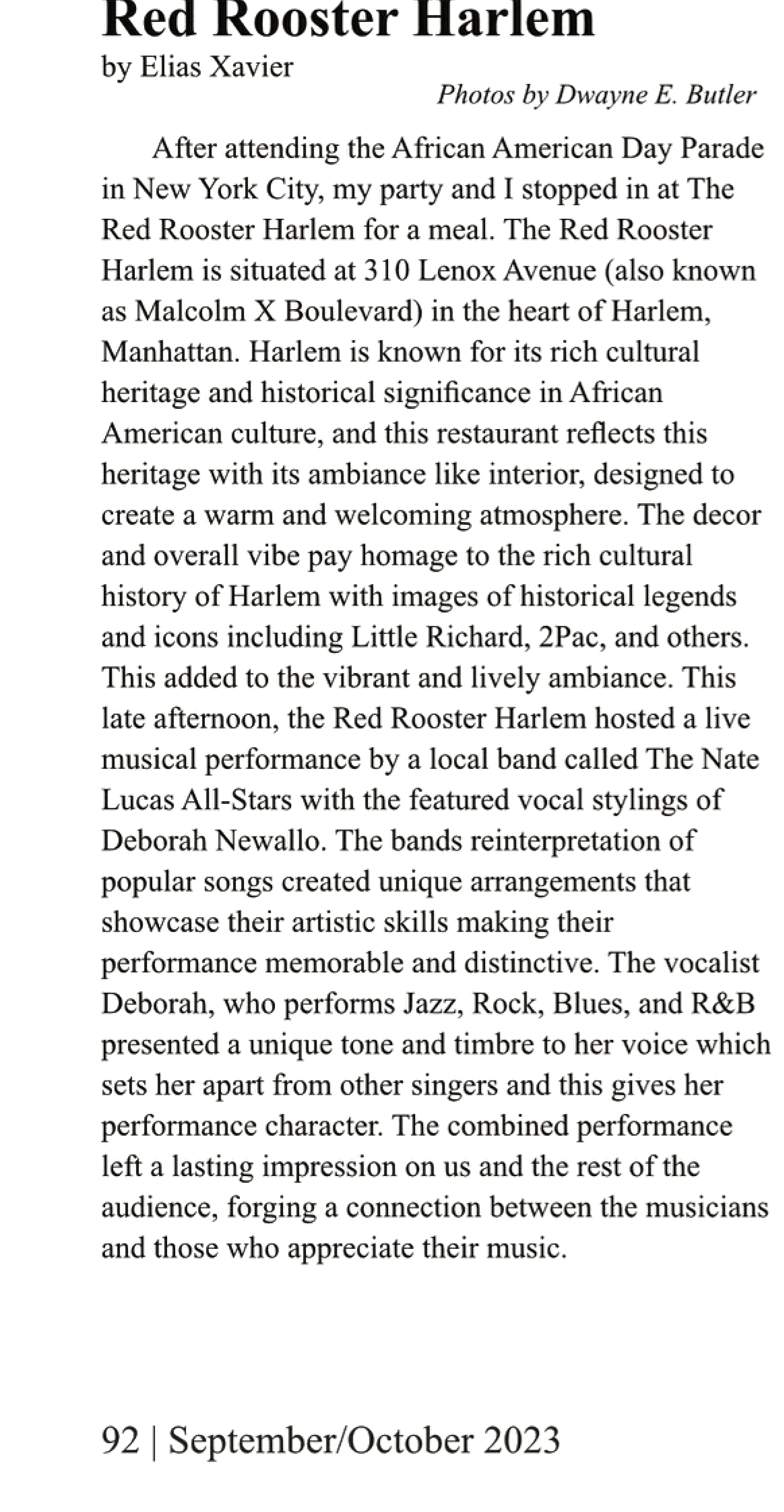 Review article about Red Rooster restaurant experience and  of Ms. Newallo and band.