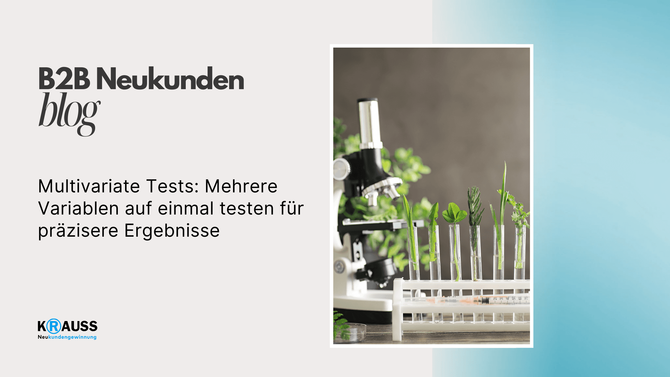 Multivariate Tests: Mehrere Variablen auf einmal testen für präzisere Ergebnisse