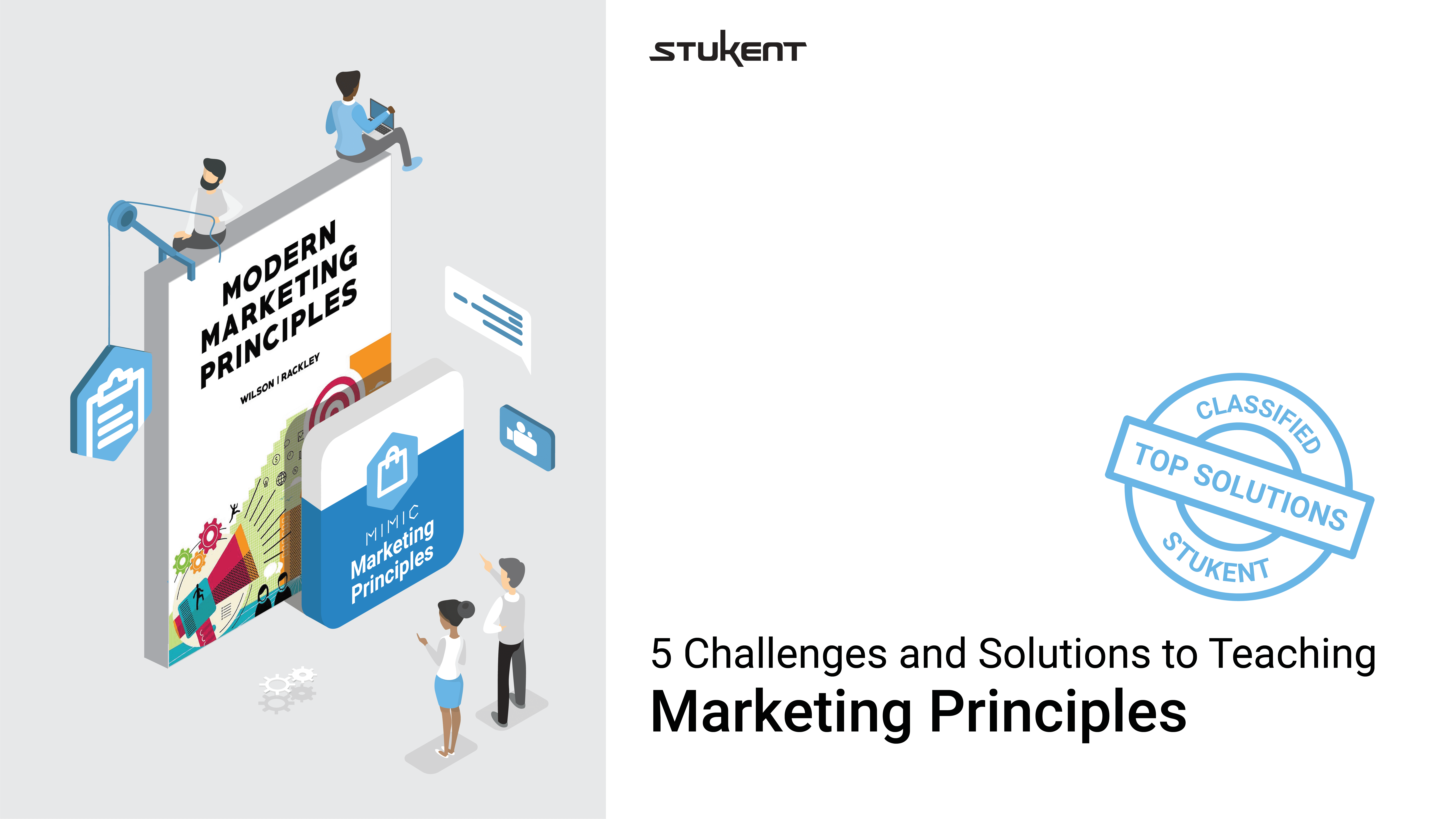 5 Challenges and Solutions to Teaching Marketing Principles