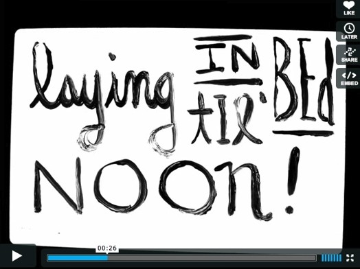 A still shot wit the text: Laying in til Bed Noon!