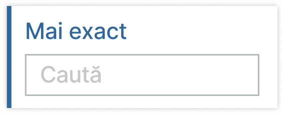 Filtru pentru o căutare mai exactă