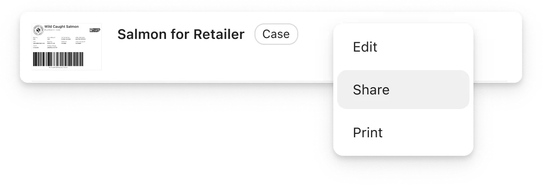 Wholechain traceability interface showing a salmon label with options to edit, share, or print for streamlined supply chain documentation.