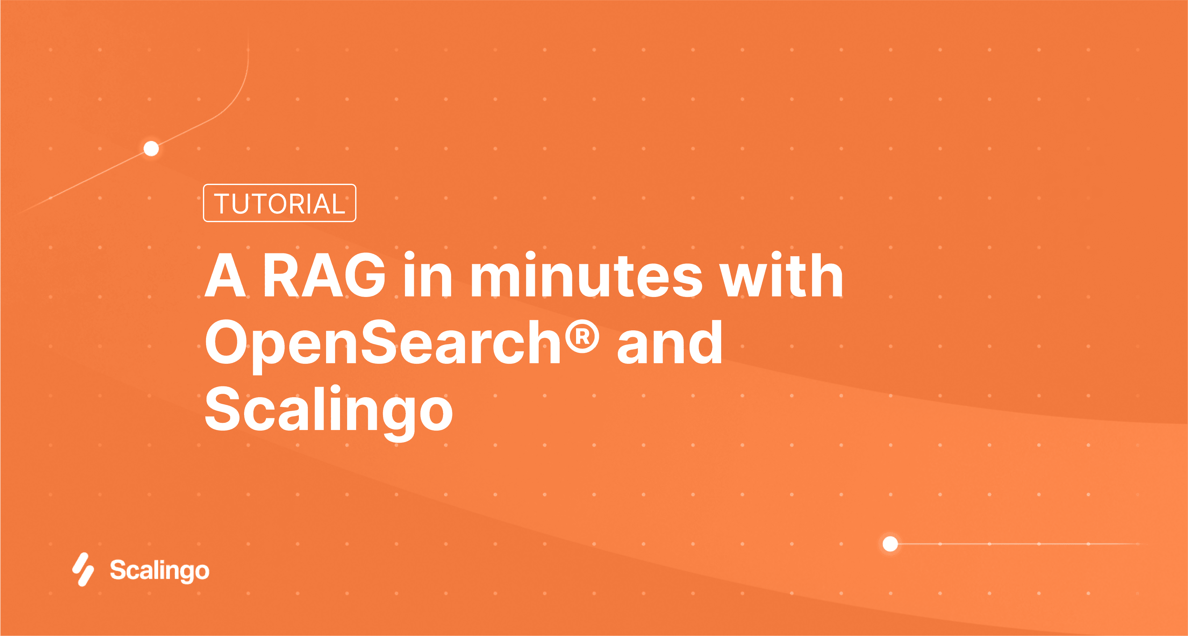 Build a RAG in minutes with OpenSearch and Scalingo
