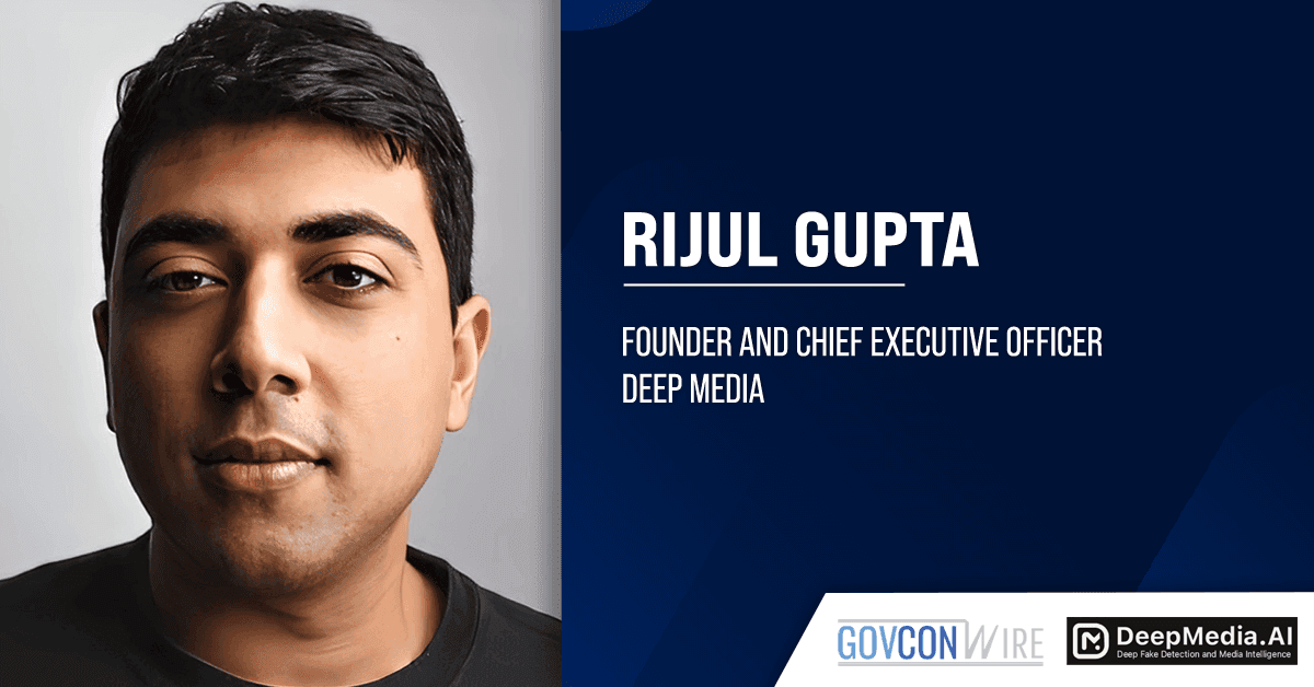 Rijul Gupta, CEO of Deep Media