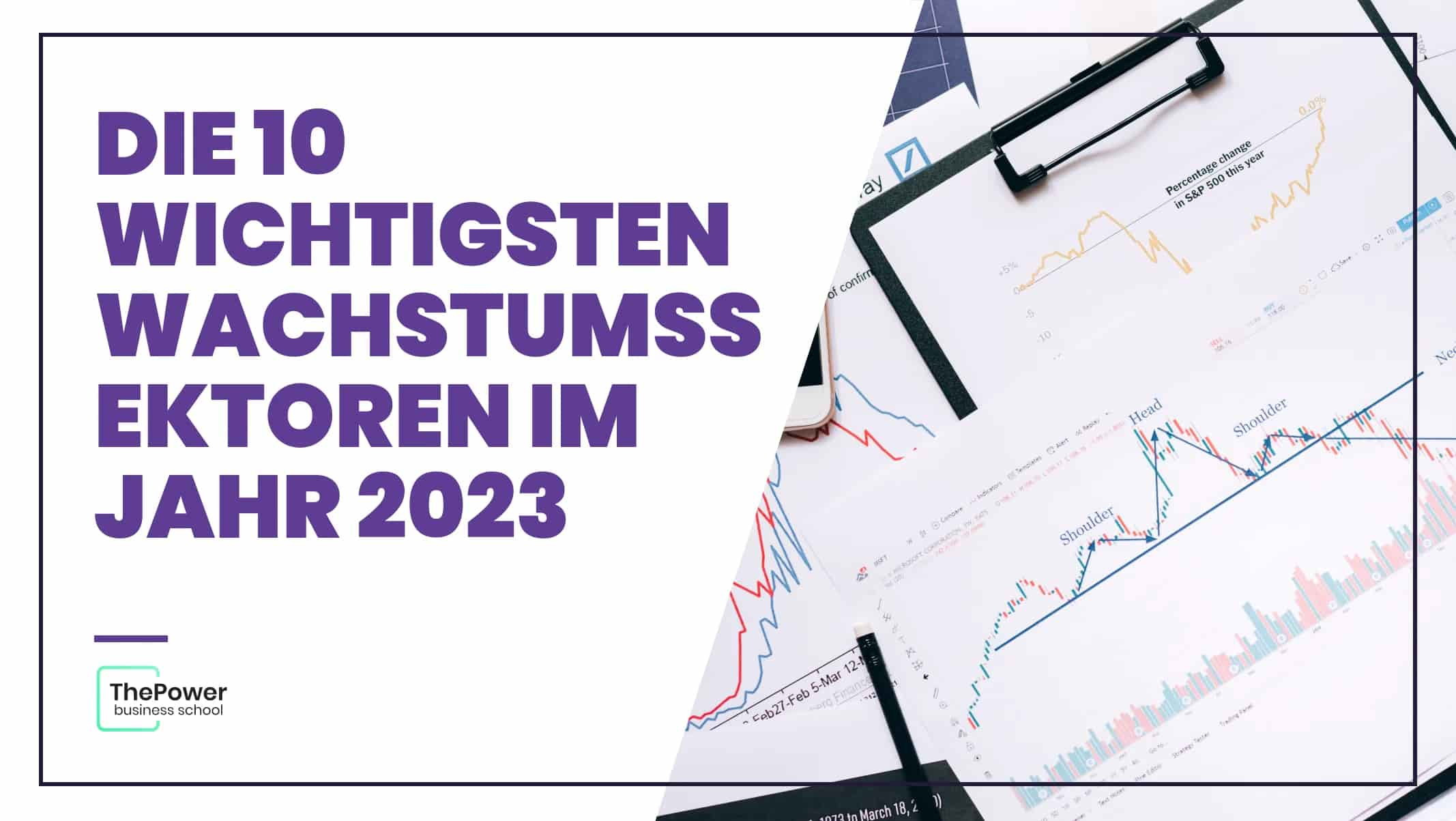 Welche Branchen werden im Jahr 2023 boomen?