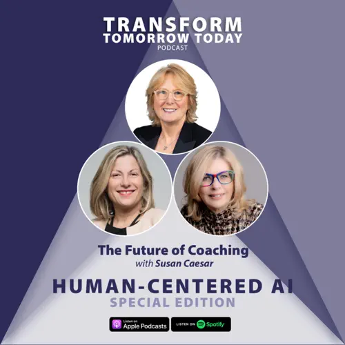 Transform Tomorrow Today with Valerie Robert