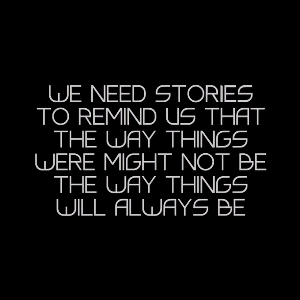 Animated preview of Stories typeface. Dynamic type moves between two extremes of its variable styles. Text reads "We need stories to remind us that the way things were might not be the way things will always be".