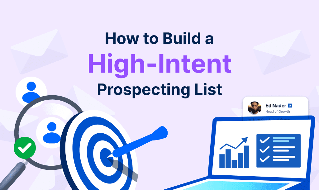 How to Build a High-Intent Prospecting List