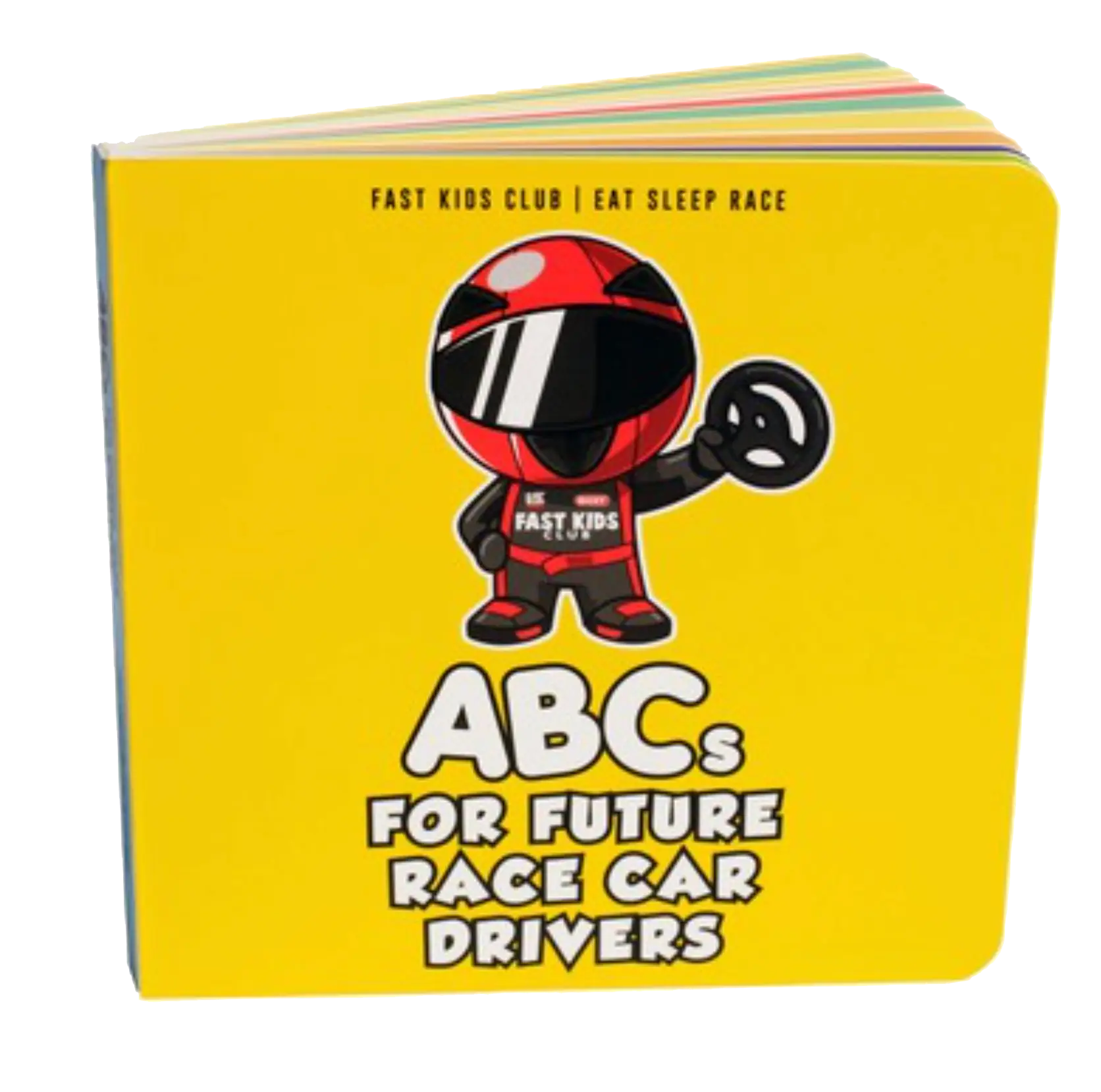 Bright yellow children's board book titled "ABCs for Future Race Car Drivers" from Fast Kids Club and Eat Sleep Race featuring a cartoon race car character in red gear holding a steering wheel.