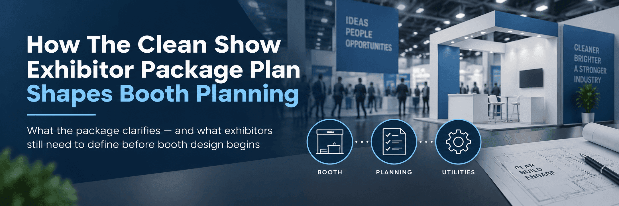 Trade show booth planning strategy for The Clean Show exhibitor package plan