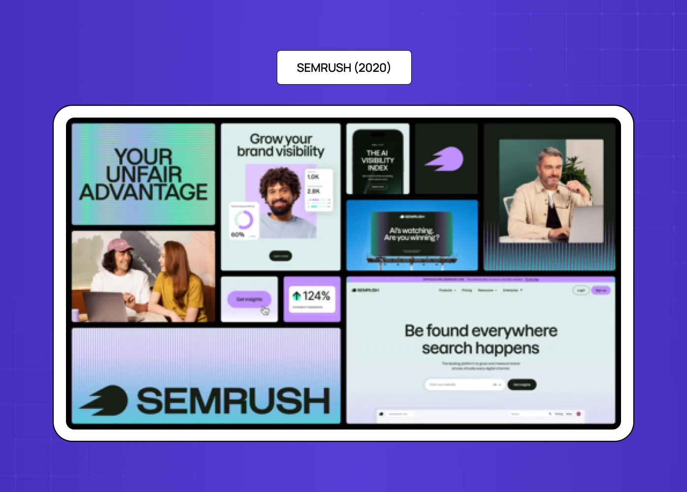 SEMrush 2020 rebrand visuals showcasing brand identity, UI elements, and marketing creatives.