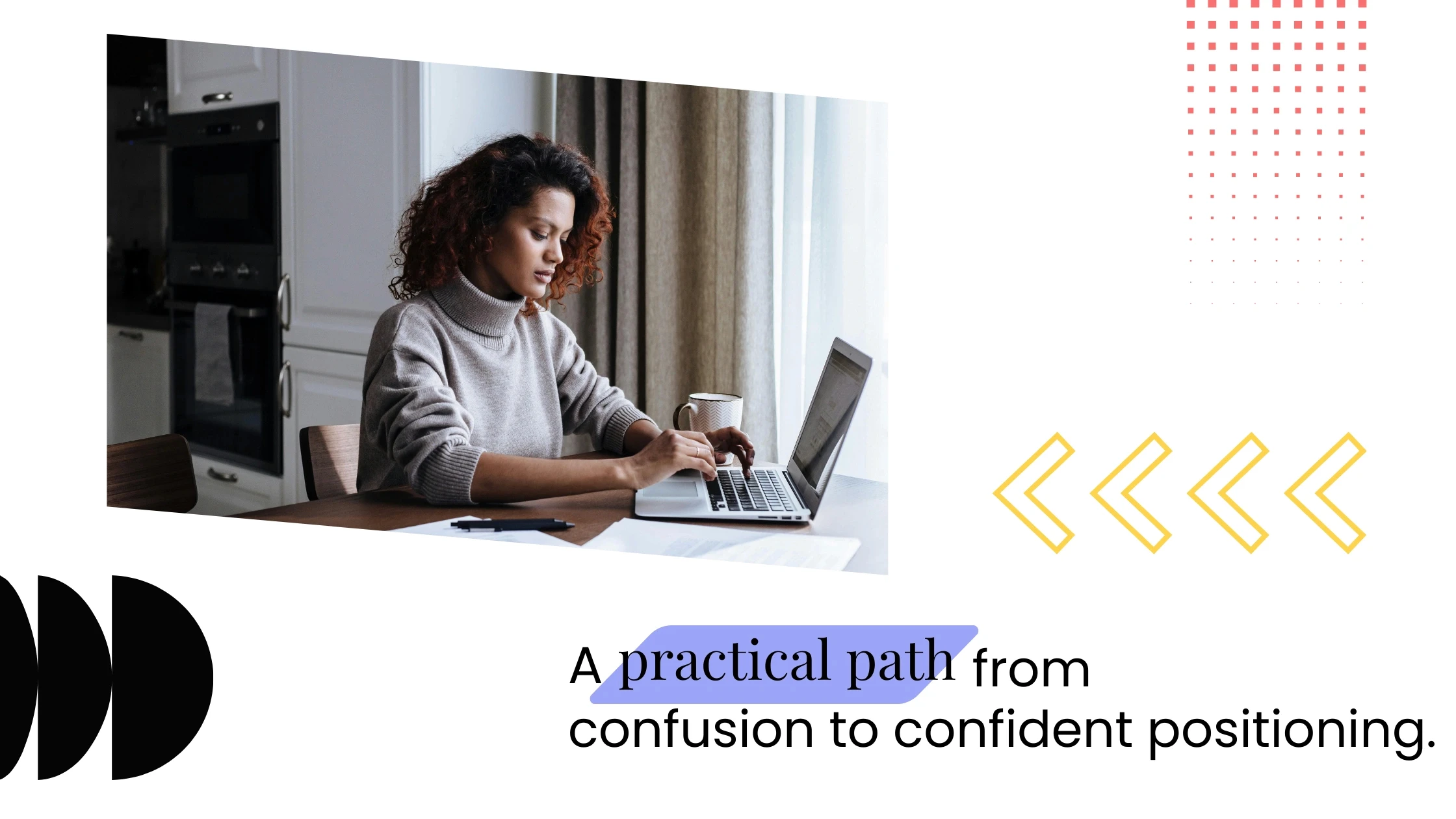 Coach focused on a laptop at a desk, alongside text about moving from niche confusion to confident positioning.