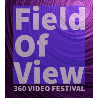Field of View: 360 Video Festival