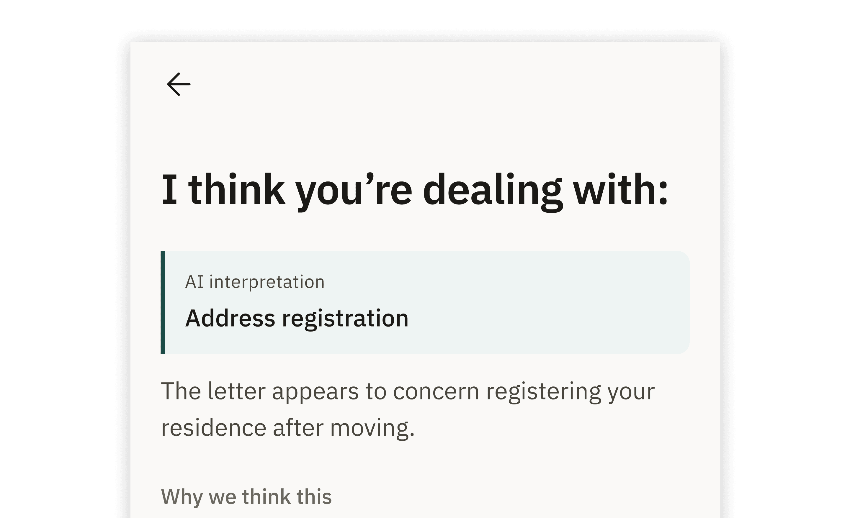 Prototype screen “I think you’re dealing with:” showing the AI’s interpretation — address registration — and why it thinks so