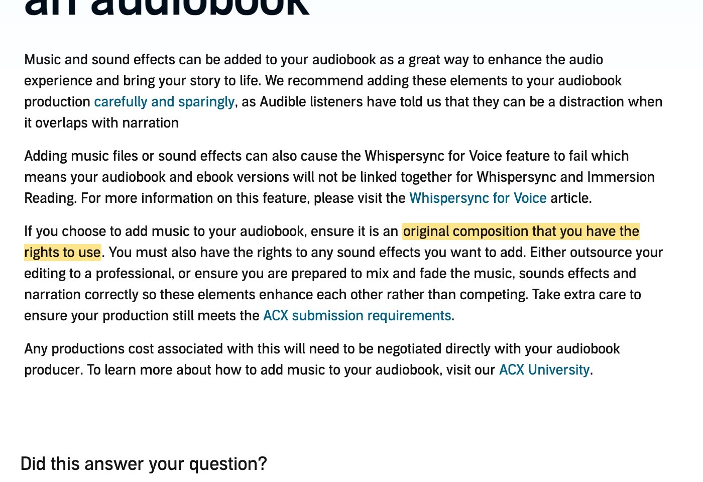 ACX’s help page: ensure music is an original composition that you have the rights to use