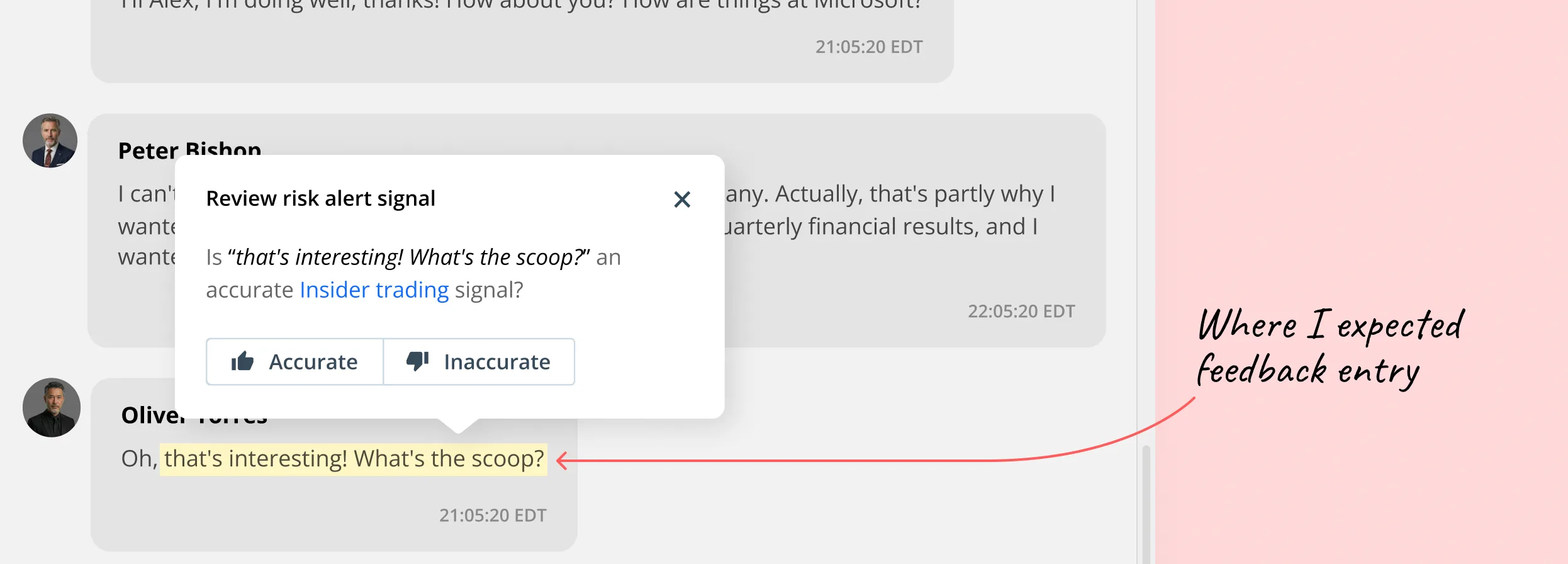 Screenshot of the Behavox alert review interface showing a hover tooltip titled  "Review risk alert signal" with Accurate and Inaccurate buttons. An arrow points  to the tooltip from a caption reading "Where I expected feedback entry,"  highlighting the original feedback placement that users failed to discover.