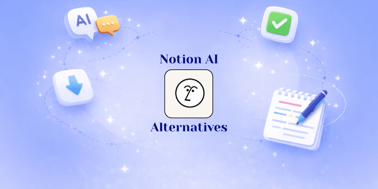 Finding alternatives to Notion AI - Notion AI Alternatives