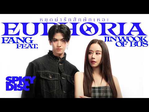 FANG feat. JINWOOK OF BUS / Euphoria