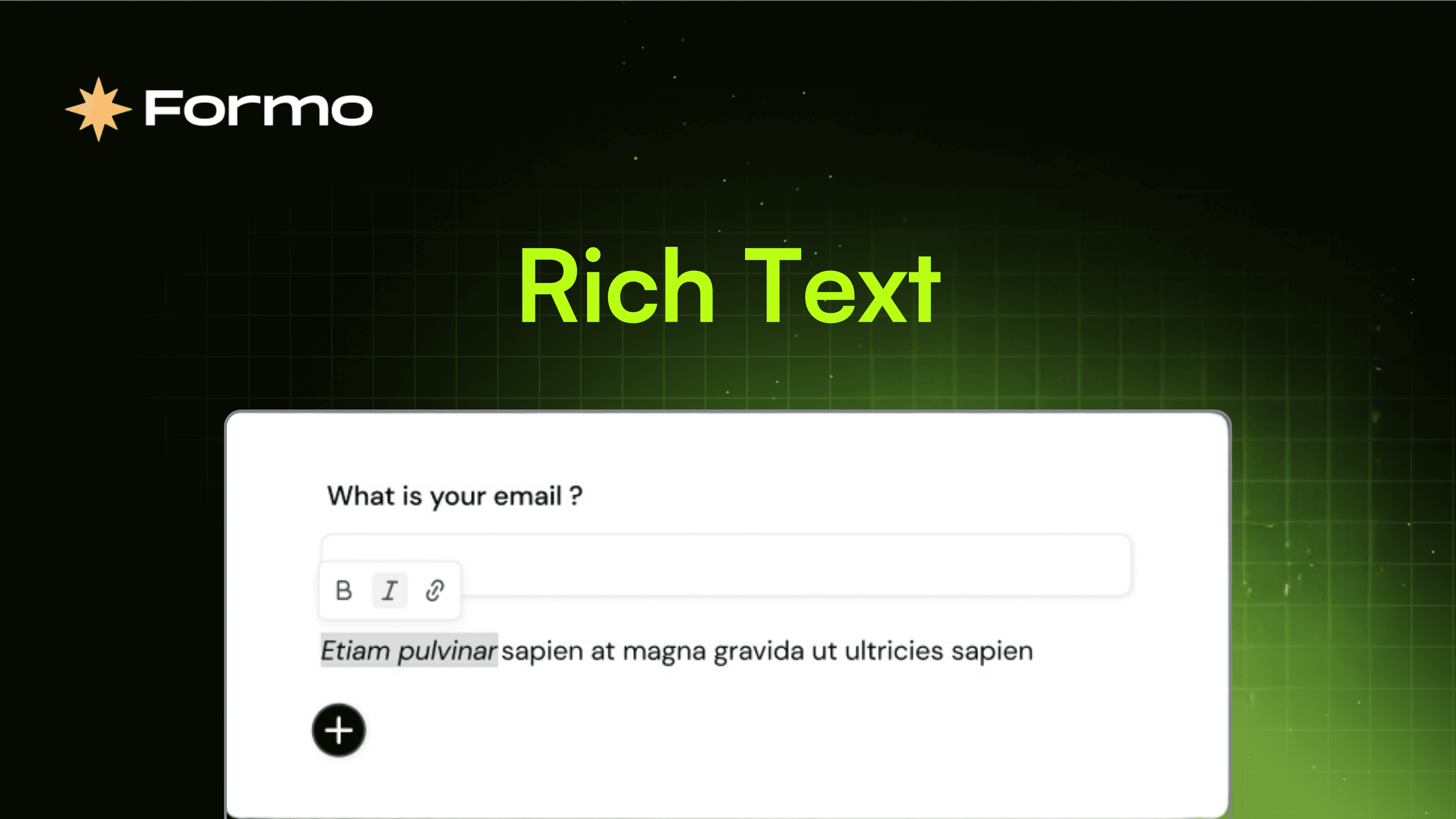 Announcing: Rich Text support for Formo