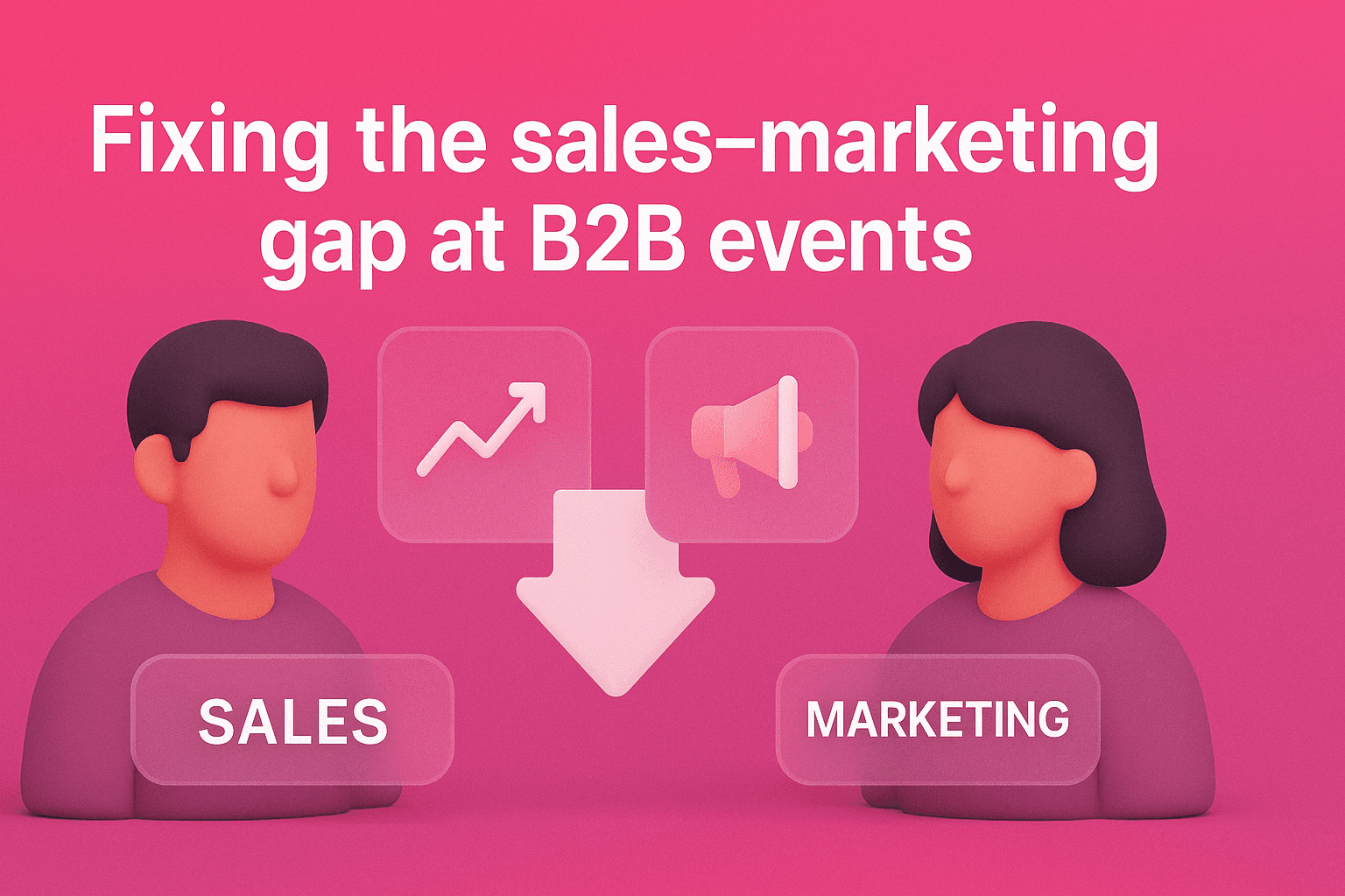 Event Marketing & Sales Alignment