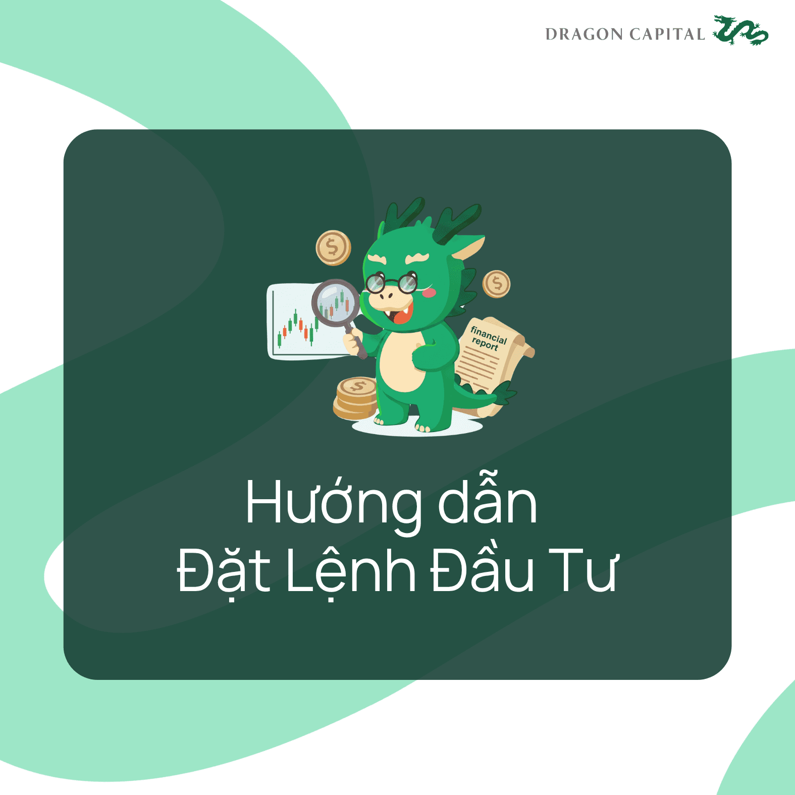 Hướng dẫn đặt lệnh đầu tư DragonX