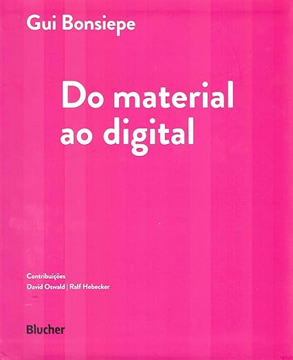 Do Material ao Digital