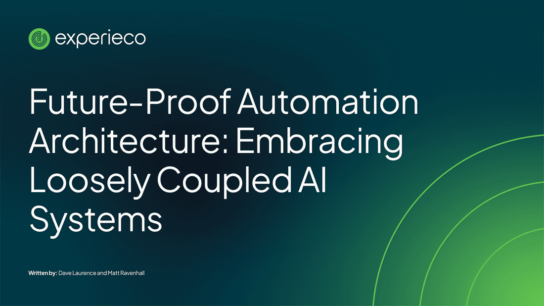 future-proof automation architecture: embracing loosely coupled AI systeems whitepaper banner