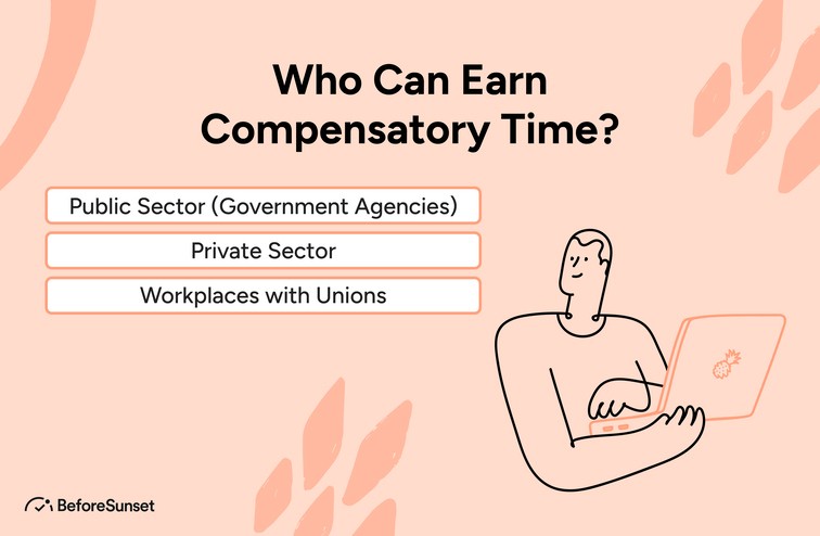 Who Can Earn Compensatory Time?