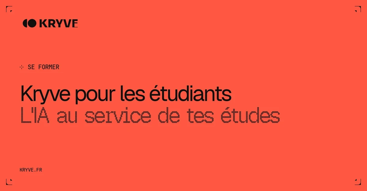 Kryve pour les étudiants : L'IA au service de tes études