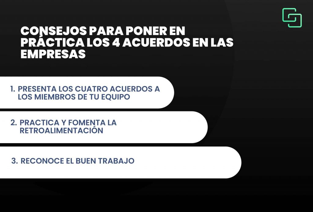 consejos para poner en practica los cuatro acuerdos en las empresas