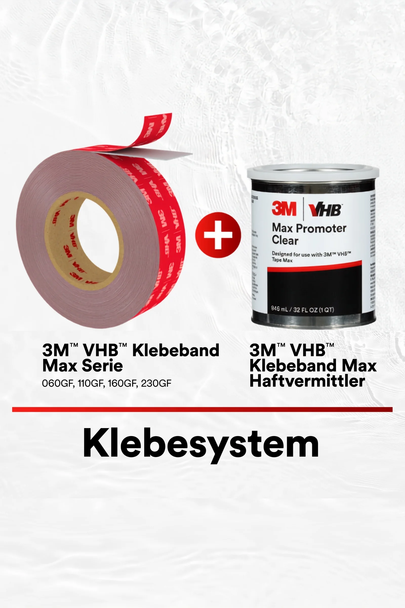 Klebesystem 3M VHB Max