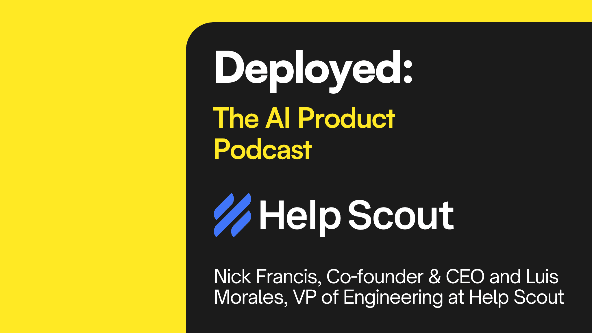 How Help Scout Moved From Traditional SaaS to An AI-Native Product Company