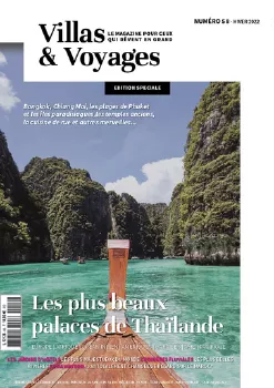 Villas & Voyages Magazine - Thaïlande