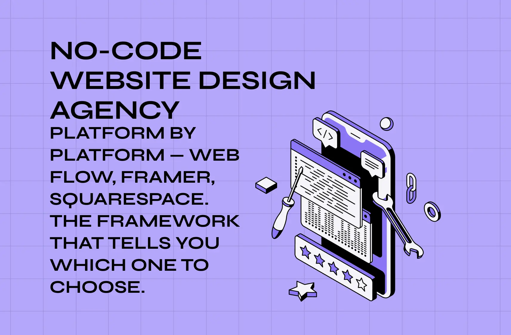 No-Code Website Design Agency: What They Do, Which Platform to Choose, and When Custom Dev Still Wins