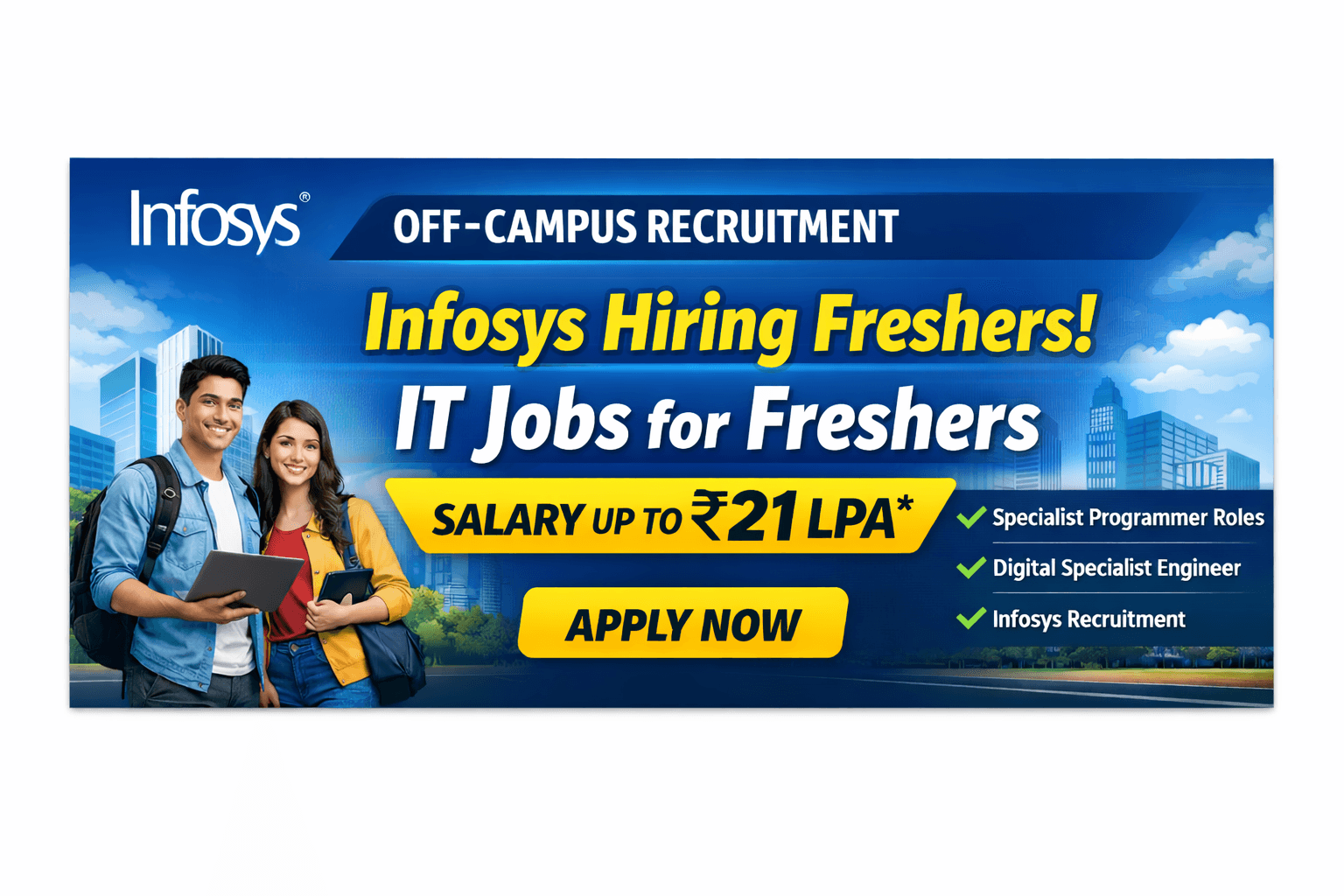 Infosys hiring freshers for IT jobs with salary up to ₹21 LPA through off-campus recruitment